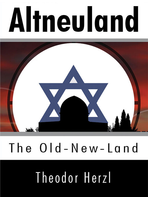 Cover image for Altneuland: The Old-New-Land